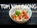 How To Cook Tom Kha Goong | Thai Coconut Soup with Prawns & CHANTERELLES | Family Recipe #30