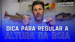 Como regular a altura da boia - Dica Yamaha com Johnny Hoffmann