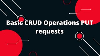 JSON Server Tutorial Fake REST API #6 Basic CRUD Operations PUT requests