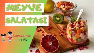 MEYVE SALATASI /ÇOCUKLAR İÇİN MEYVE SALATASI