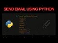 How To Send Email and Attachments using Python Code (Gmail SMTP server)