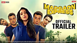 MADGAON EXPRESS Official trailer : Release date | Nora fatehi | Dibyendu | Pratik gandhi | Avinash