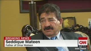 Orlando shooter's dad: His act was a terror act