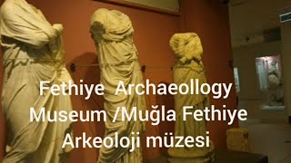 Archaeological Museum - Fethiye-Muğla/MUĞLA FETHİYE ARKEOLOJİ MÜZESİ Sep 2022/Full HD 30 fps