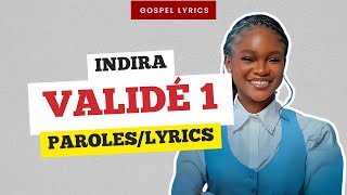 Indira - Validé 1 (Paroles)