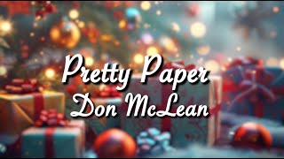 Don McLean - Pretty Paper LYRIC VIDEO