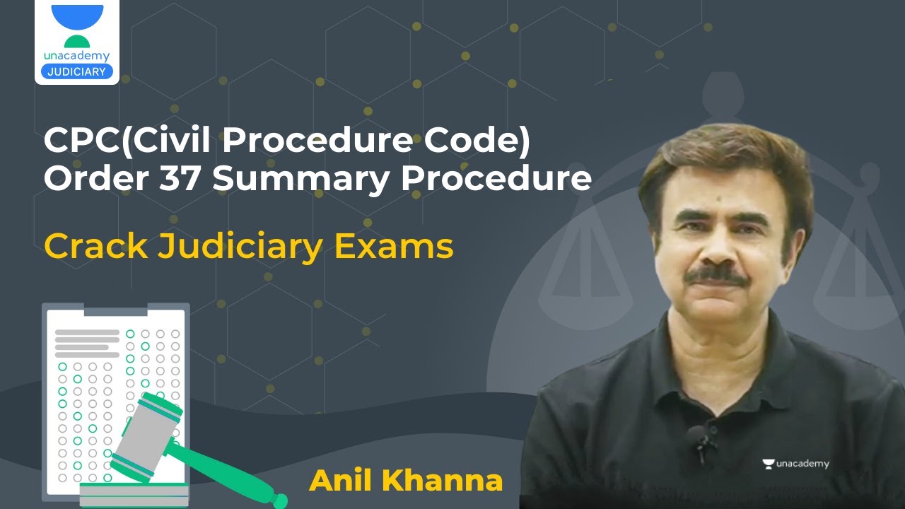 Cpc Order 37 Summary Procedure Crack Judiciary Exam Anil Khanna