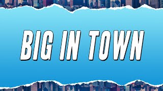 Don Joe - BIG IN TOWN ft. Sacky (Lyrics)