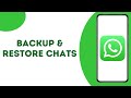 How to Backup & Restore WhatsApp Message ?