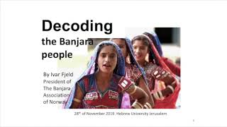 Part 1: The origin of the Banjara tribe in Southern India, part 1of 6