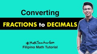 Converting Fractions to Decimals