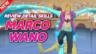 📚 Skip / Gacha ? Review Detail Skills Marco Wano • One Piece Fighting Path