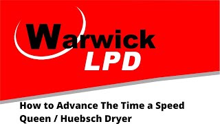 How to Advance The Time a Speed Queen / Huebsch Dryer