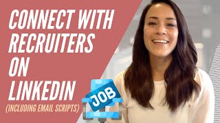 How to contact recruiters on LinkedIn (the right way!)