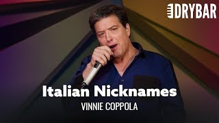 When You Don't Get A Cool Italian Nickname. Vinnie Coppola