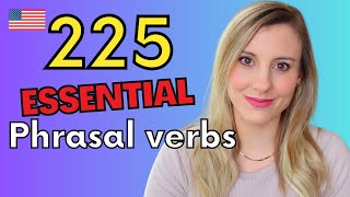 Learn 225 Advanced English Phrasal verbs for speaking