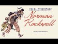 NORMAN ROCKWELL   HD 1080p