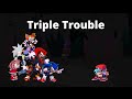 [FNF Requested by Miguel Chavarria] Sonic characters sing Triple Trouble (Playable)