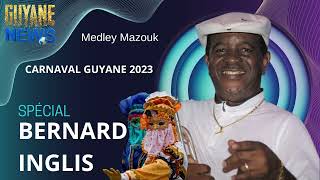 Spécial Bernard INGLIS - Natcha Inel - Carnaval Guyane 2023