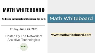 Math Whiteboard - An Online Collaborative Whiteboard For Math - 25 Jun 2021 - N.O.A.T.