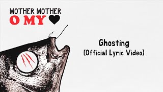 Mother Mother - Ghosting (Official French Lyric Video)