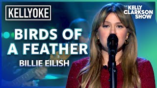 'BIRDS OF A FEATHER' By Billie Eilish | Kelly Clarkson Kellyoke Cover