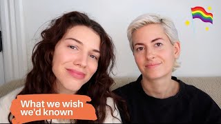 What We Wish We Had Known Before Coming Out