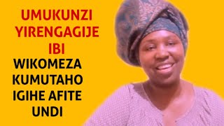 IBI BYEREKANA UMUGABO/UMUSORE UBIRIMO NEZA || UBIBUZE WIKOMEZA KWISHYIRA MU MYANYA