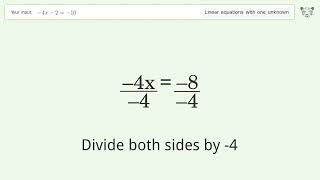 Solve -4x-2=-10: Linear Equation Video Solution | Tiger Algebra