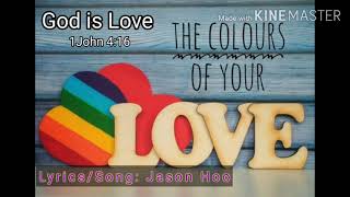 The Colours of Your LOVE 祢爱的色彩