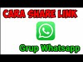 CARA SHARE LINK GRUP WA || cara membuat link grup whatsapp