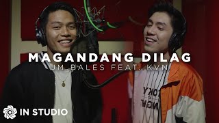 Magandang Dilag - JM Bales ft. KVN (In Studio)