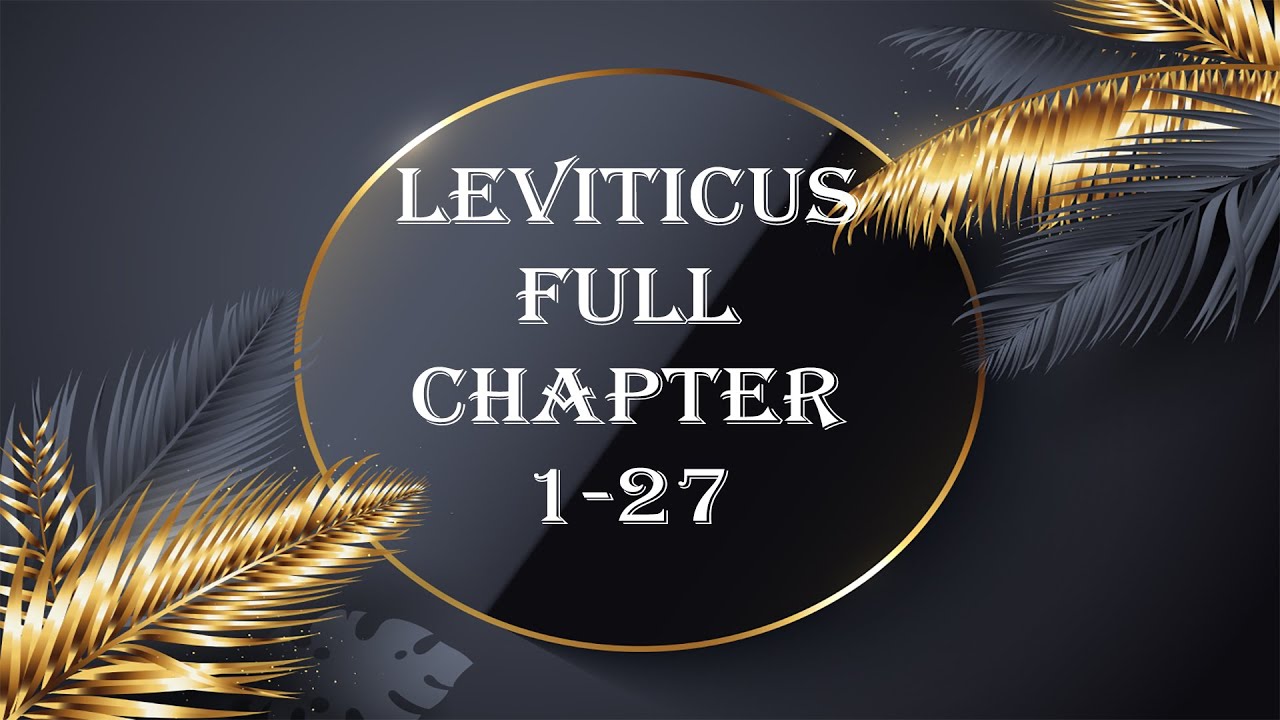 THE BOOK OF LEVITICUS ||KJV|| AUDIO BIBLE(FULL) - YouTube