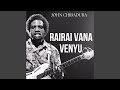 Rairai Vana Venyu
