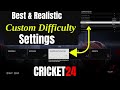 Cricket 24 Custom Difficulty