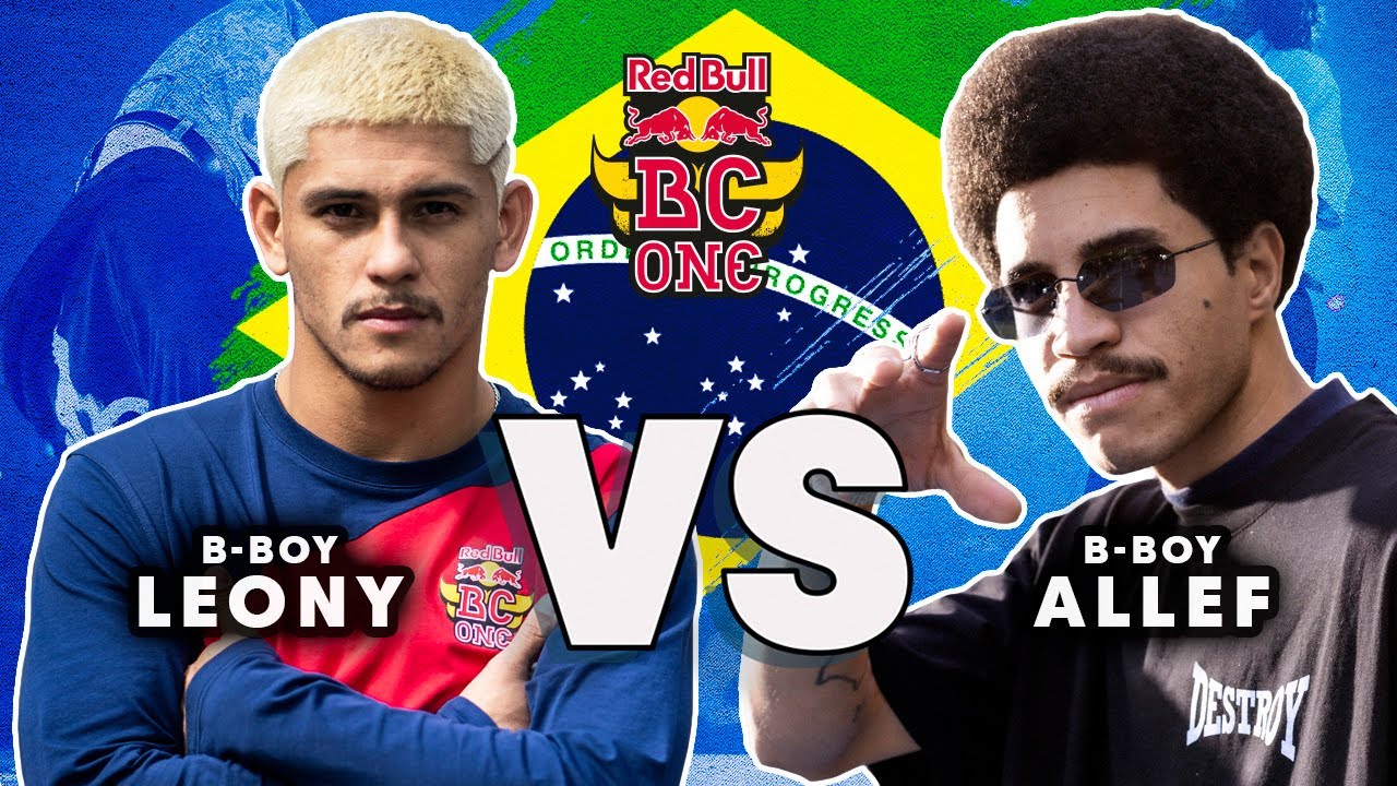 B-Boy Leony Vs. B-Boy Allef | Final | Red Bull BC One Cypher Brazil ...