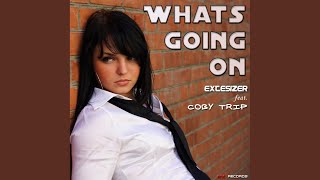 Whats Going On (Extesizer Club Remix)