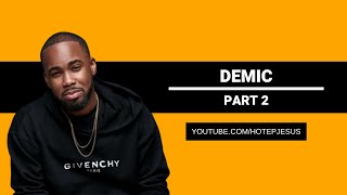 Demic Interview - Part 2