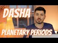 Dashas - the key to successful predictions in Vedic Astrology