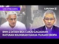 🔴BNN & Ditjen Bea Cukai Gagalkan Ratusan Kilogram Ganja Tujuan Eropa | LIVE