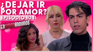 Enamorándonos | Episodio 104 | 29 de noviembre 2024