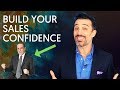 7 Ways To Be A (MORE) Confident Salesperson