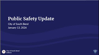 Quarterly Public Safety Update: Q4 2025 - January 13, 2026