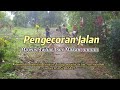 proses pengecoran jalan & pembangunan Mejlis ta'lim An-Nahdloh