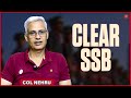 How To Prepare For SSB | Col Nehru Ex-IO 17 SSB Bangalore