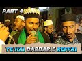 Ye Hai Darbar E Reffai @MohammadYasinOfficial786  || Burhan Shaikh Vlogs