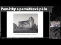 památky a památková péče památková péče a společnost — 1. část