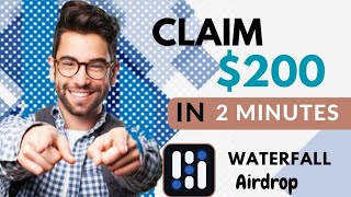 You can claim $200 in 2 minutes, if you follow this easy steps #waterfall_airdrop #bestairdrop