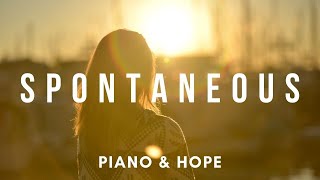 SPONTANEOUS // LOOKING AT HIS FACE // PIANO \u0026 HOPE // Instrumental Worship Soaking in His Presence