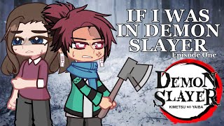 If I Was In Demon Slayer | Episode One | The Birth of a Demon |